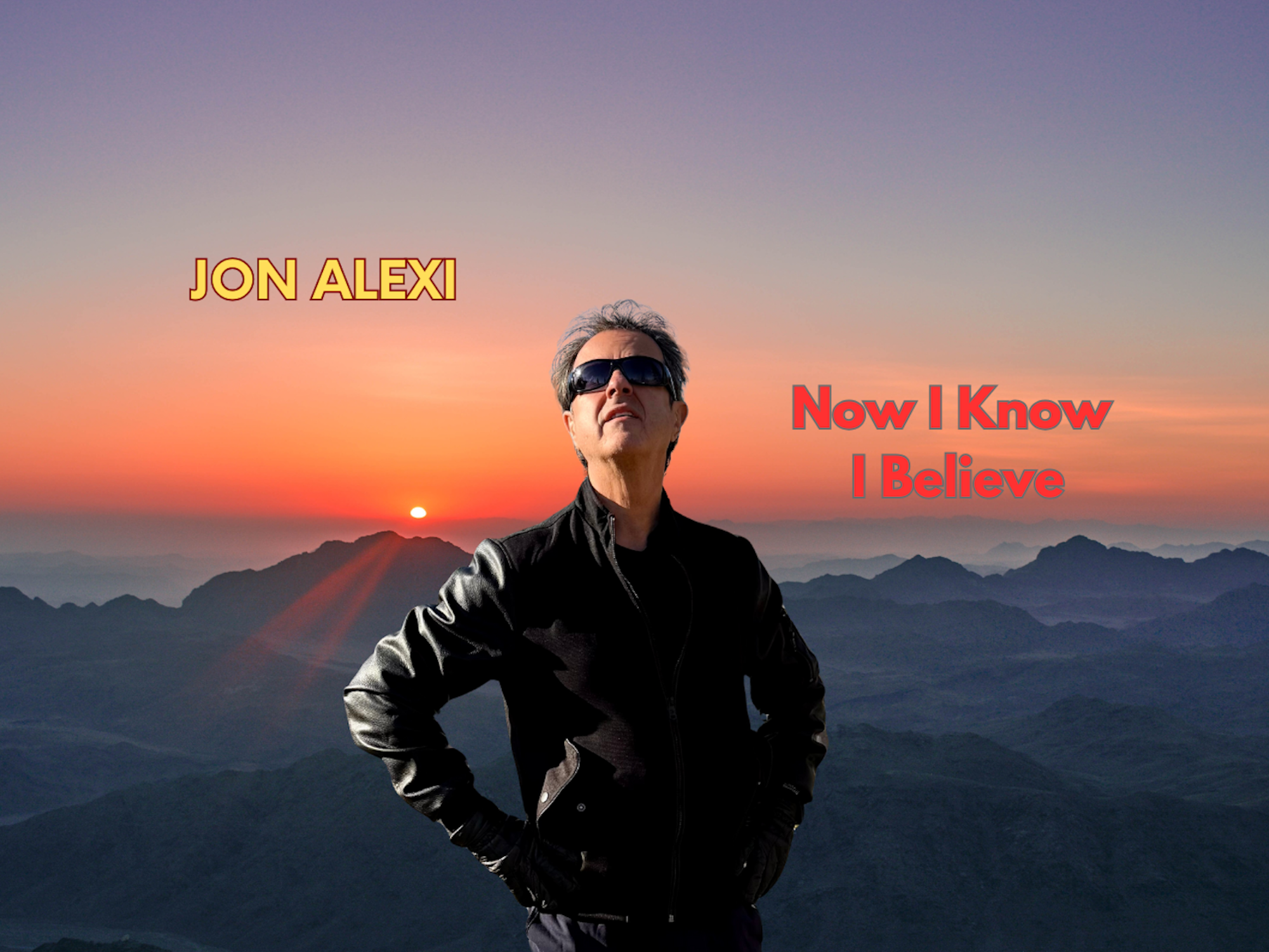 Now I Know I Believe 2